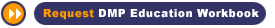 Request DMP Eductaion Workbook