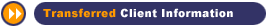 Transfered Client Information